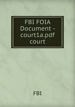 FBI FOIA Document - court1a.pdf court