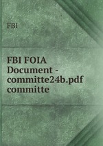 FBI FOIA Document - committe24b.pdf committe