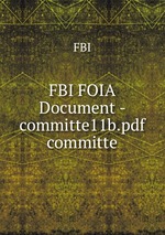 FBI FOIA Document - committe11b.pdf committe
