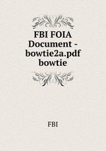 FBI FOIA Document - bowtie2a.pdf bowtie