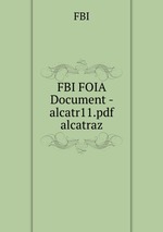 FBI FOIA Document - alcatr11.pdf alcatraz