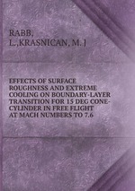 EFFECTS OF SURFACE ROUGHNESS AND EXTREME COOLING ON BOUNDARY-LAYER TRANSITION FOR 15 DEG CONE-CYLINDER IN FREE FLIGHT AT MACH NUMBERS TO 7.6