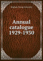 Annual catalogue. 1929-1930