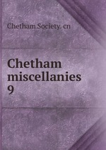 Chetham miscellanies. 9