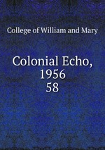 Colonial Echo, 1956. 58