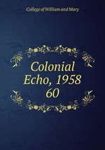 Colonial Echo, 1958. 60