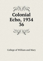 Colonial Echo, 1934. 36