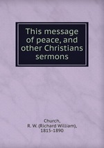 This message of peace, and other Christians sermons