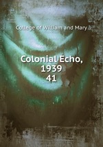 Colonial Echo, 1939. 41