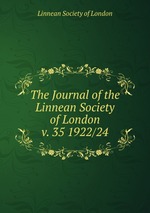 The Journal of the Linnean Society of London. v. 35 1922/24