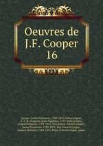 Oeuvres de J.F. Cooper. 16