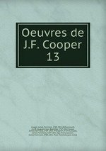 Oeuvres de J.F. Cooper. 13