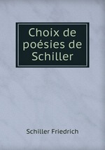 Choix de posies de Schiller