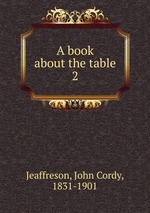 A book about the table. 2