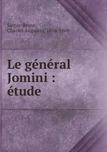 Le gnral Jomini : tude