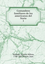 Costumbres familiares de los americanos del Norte. 1