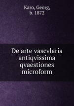 De arte vascvlaria antiqvissima qvaestiones microform