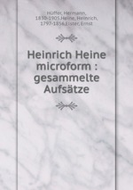 Heinrich Heine microform : gesammelte Aufstze