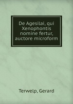 De Agesilai, qui Xenophontis nomine fertur, auctore microform