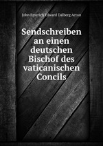 Sendschreiben an einen deutschen Bischof des vaticanischen Concils