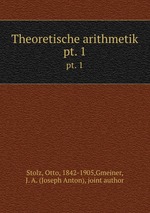 Theoretische arithmetik. pt. 1