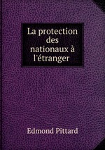 La protection des nationaux  l`tranger