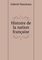 Histoire de la nation franaise