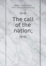 The call of the nation;