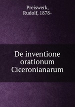 De inventione orationum Ciceronianarum