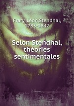 Selon Stendhal, thories sentimentales