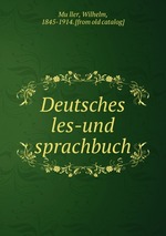 Deutsches les-und sprachbuch