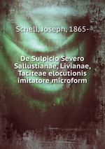 De Sulpicio Severo Sallustianae, Livianae, Taciteae elocutionis imitatore microform