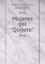 Mujeres del "Quijote."