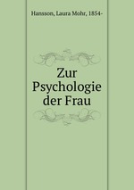 Zur Psychologie der Frau