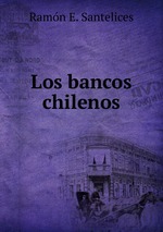 Los bancos chilenos