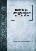 Histoire du protestantisme en Touraine