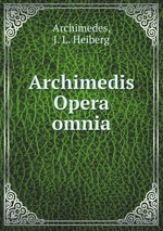 Archimedis Opera omnia