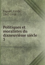 Politiques et moralistes du dixneuvime sicle. 3