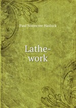 Lathe-work