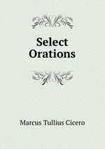 Select Orations
