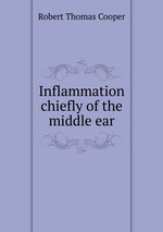 Inflammation chiefly of the middle ear