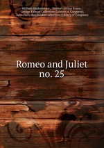 Romeo and Juliet. no. 25
