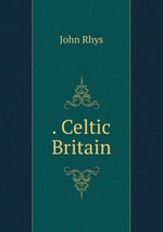 . Celtic Britain