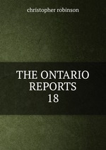 THE ONTARIO REPORTS. 18