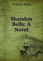 Shandon Bells: A Novel