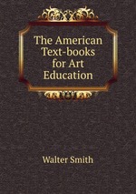 The American Text-books for Art Education