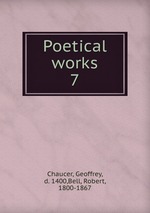 Poetical works. 7