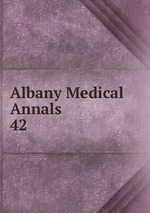 Albany Medical Annals. 42