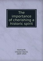 The importance of cherishing a historic spirit