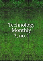 Technology Monthly. 3, no.4